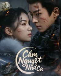 Cẩm Nguyệt Như Ca Legend of the Female General Vietsub + Thuyết Minh – HD Trung Quốc
