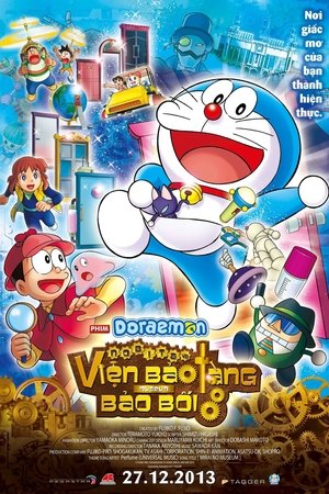 Doraemon: Nobita và Viện Bảo Tàng Bảo Bối Doraemon: Nobita’s Secret Gadget Museum Vietsub + Thuyết Minh – HD Nhật Bản