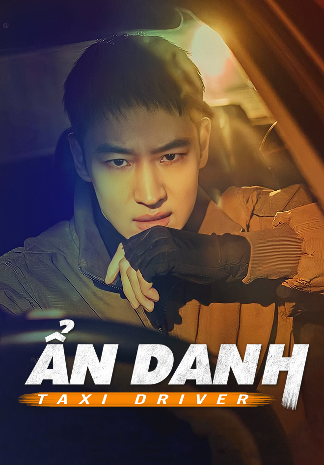 Tài Xế Ẩn Danh (Phần 1) Taxi Driver (season 1) Vietsub + Lồng Tiếng – HD