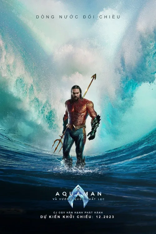 Aquaman Và Vương Quốc Thất Lạc