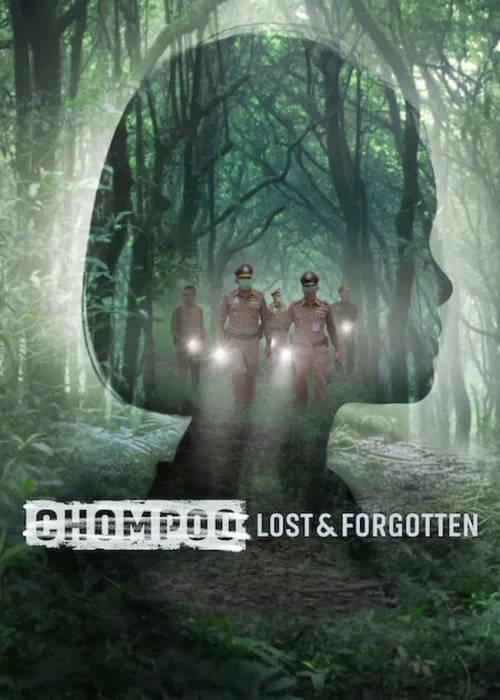 Chompoo: Lạc Lối Và Lãng Quên
