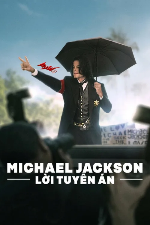 Michael Jackson: Lời Tuyên Án
