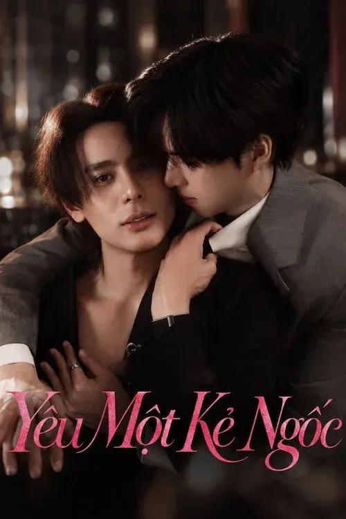 Yêu Một Kẻ Ngốc